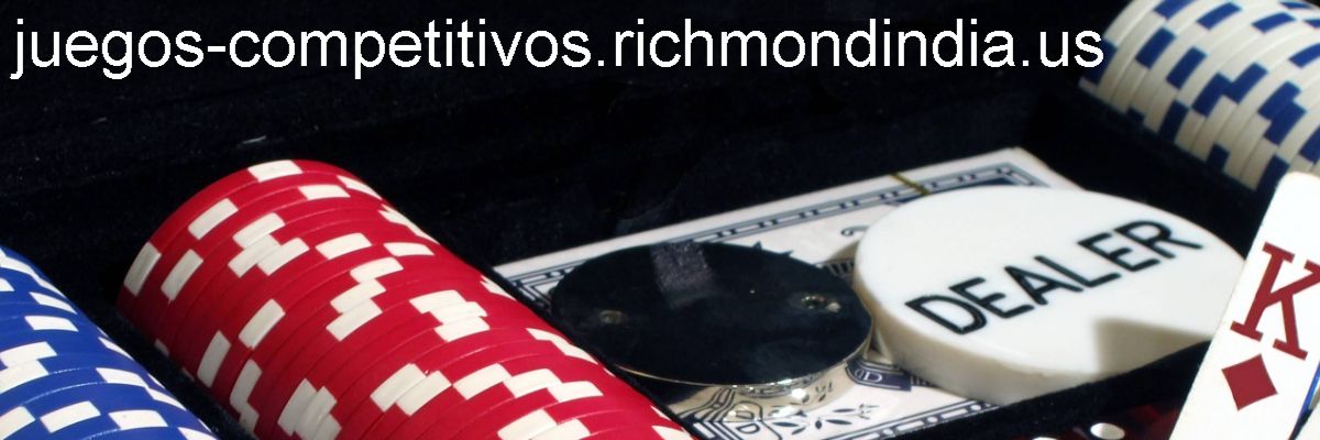 juegos-competitivos.richmondindia.us